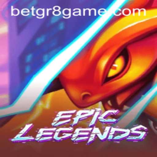 EpicLegends: A Dive into the Ultimate Fantasy Realm
